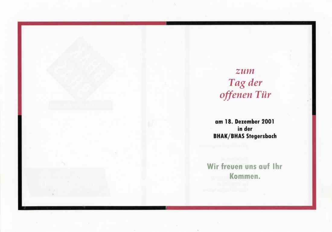 Einladung zum Tag der offenen Tür in der BHAK/BHAS, oder der Handelsakademie und der Handelsschule am 18. Dezember 2001, Innenseite