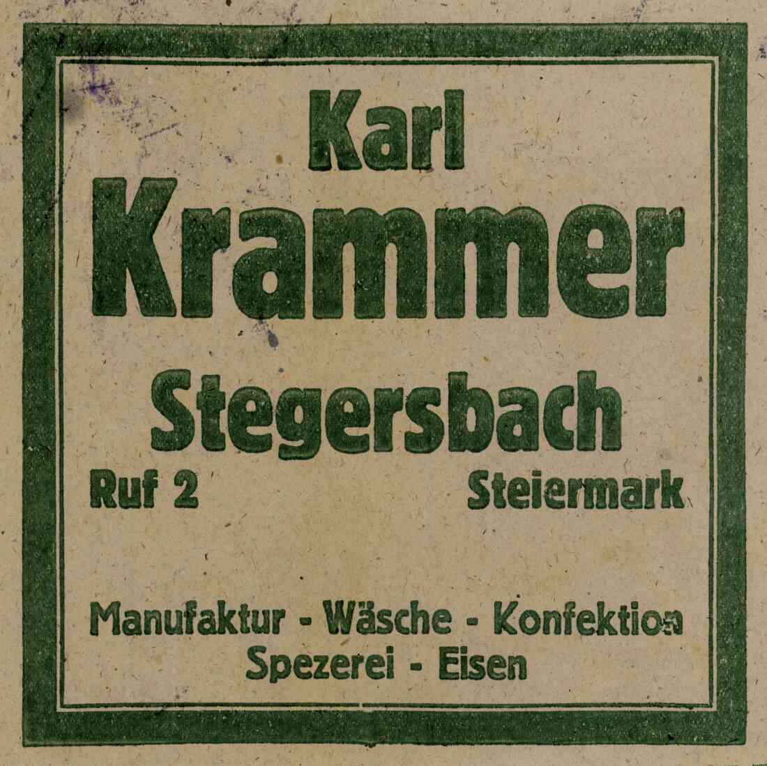 Karl Krammer Manufaktur, Wäsche, Konfektion, Spezerei, Eisen Geschäft