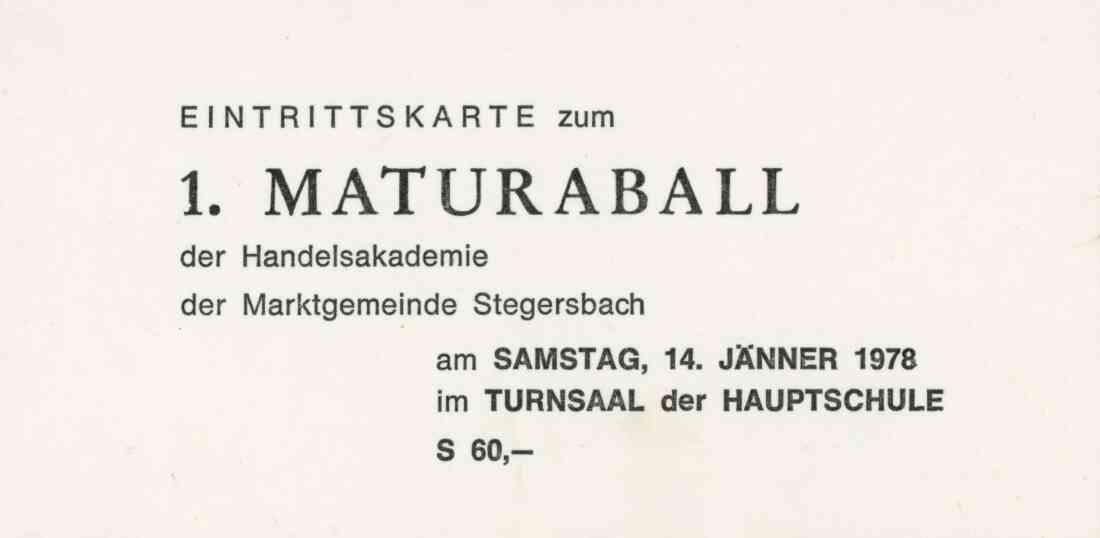 Eintrittskarte zum 1. Maturaball der Handelsakademie im Turnsaal der Hauptschule am 14. Jänner 1978