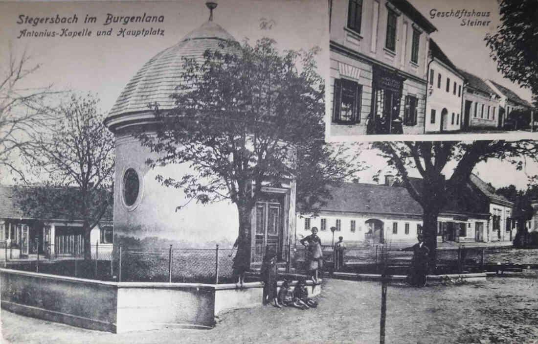 Stegersbach im Burgenland, Antonius - Kapelle und Hauptplatz, Geschäftshaus Steiner